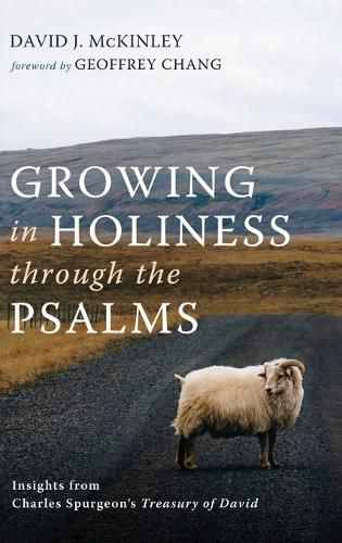 Growing in Holiness through the Psalms