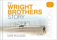 Cover image for The Wright Brothers Story