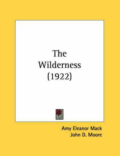 Cover image for The Wilderness (1922)