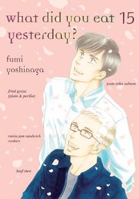 Cover image for What Did You Eat Yesterday? 15