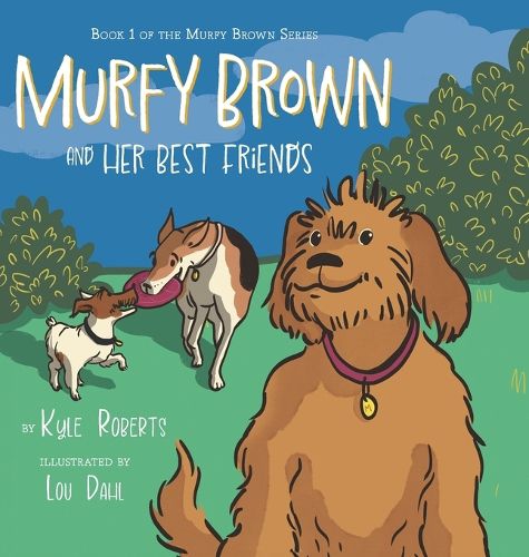 Cover image for Murfy Brown and Her Best Friends