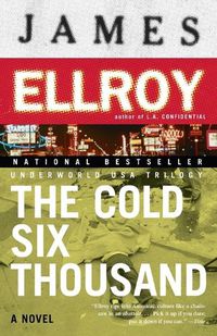 Cover image for The Cold Six Thousand: Underworld USA 2