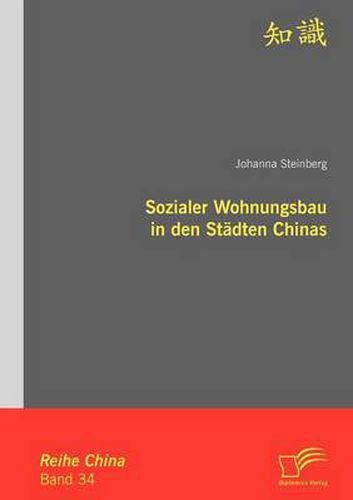 Cover image for Sozialer Wohnungsbau in den Stadten Chinas