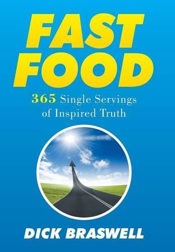 Cover image for Fast Food: 365 Single Servings of Inspired Truth