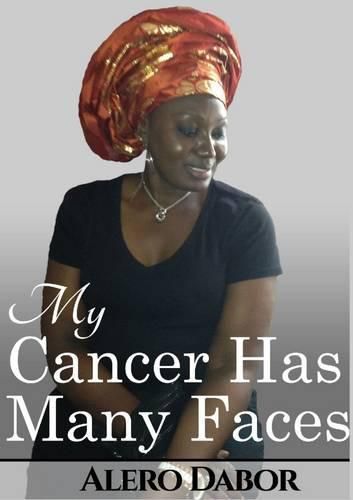 Cover image for My Cancer Has Many Faces