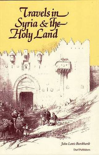 Travels in Syria and the Holy Land