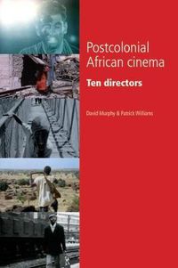 Cover image for Postcolonial African Cinema: Ten Directors