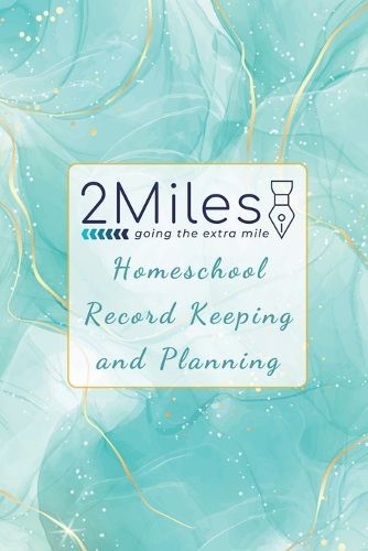 Cover image for 2Miles Homeschool Record Keeping and Planning