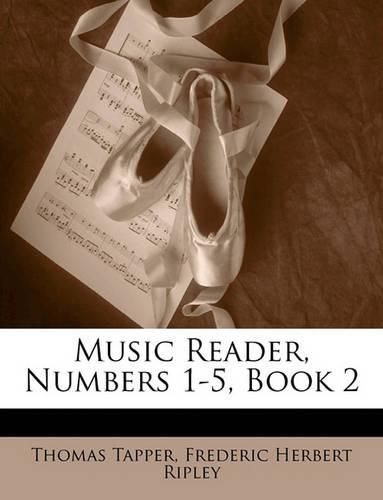 Cover image for Music Reader, Numbers 1-5, Book 2