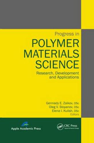 Cover image for Progress in Polymer Materials Science: Research, Development and Applications