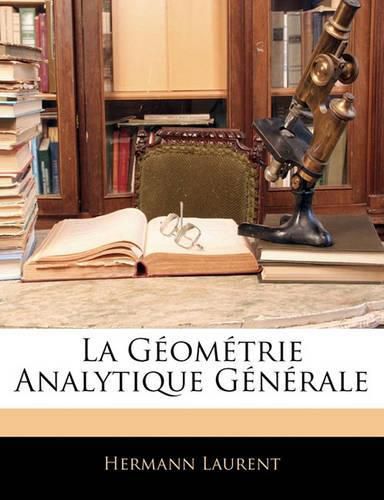 La G Om Trie Analytique G N Rale