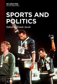 Cover image for Sports and Politics: Commodification, Capitalist Exploitation, and Political Agency