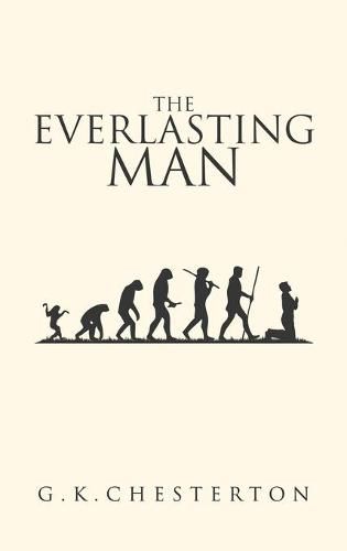 Cover image for The Everlasting Man: The Original 1925 Edition