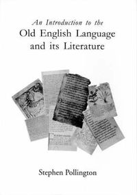 Cover image for An Introduction to the Old English Language and Its Literature