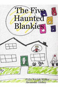 Cover image for The Five Haunted Blankies