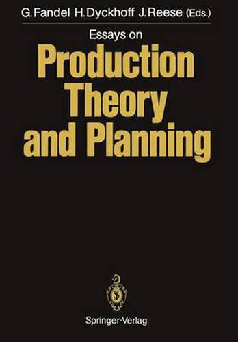 Essays on Production Theory and Planning