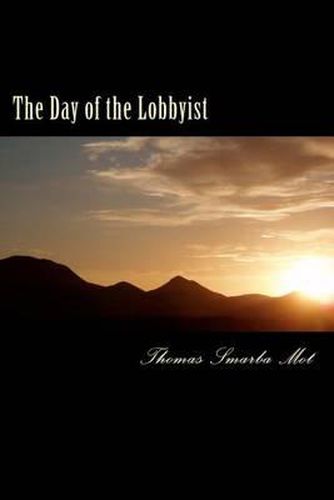 Cover image for The day of the lobbyist