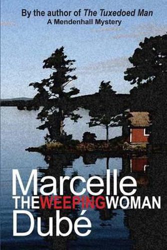 Cover image for The Weeping Woman: A Mendenhall Mystery