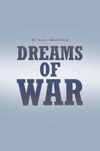 Cover image for Dreams of War