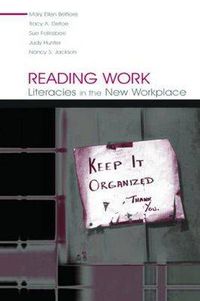 Cover image for Reading Work: Literacies in the New Workplace