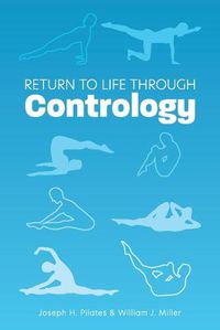 Cover image for Return to Life Through Contrology