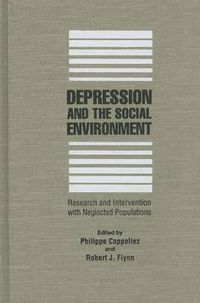 Cover image for Depression and the Social Environment: Research and Intervention with Neglected Populations