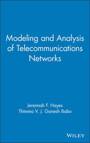 Cover image for Modeling and Analysis of Telecommunications Networks