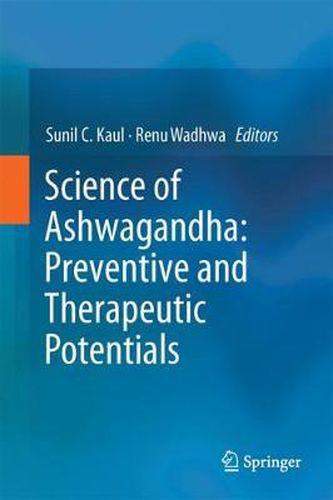 Cover image for Science of Ashwagandha: Preventive and Therapeutic Potentials