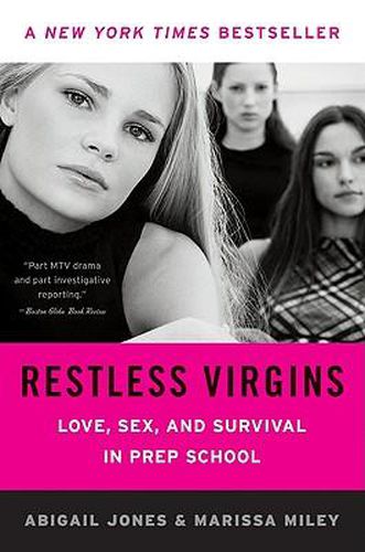 Cover image for Restless Virgins: Love, Sex, and Survival in Prep School
