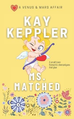 Cover image for Ms. Matched: A Venus and Mars Affair