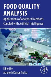 Cover image for Food Quality Analysis: Applications of Analytical Methods Coupled with Artificial Intelligence