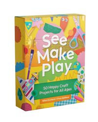 Cover image for See Make Play