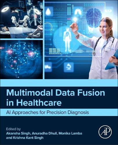 Multimodal Data Fusion in Healthcare