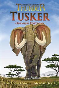 Cover image for Tusker: Spanish Edition