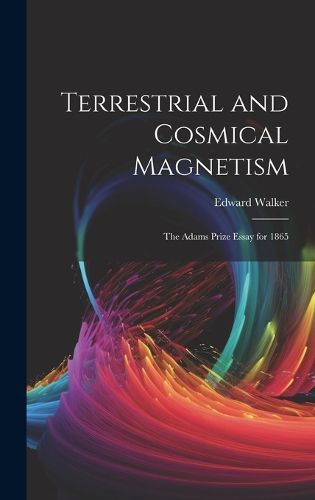 Cover image for Terrestrial and Cosmical Magnetism