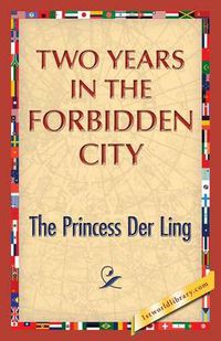 Cover image for Two Years in the Forbidden City