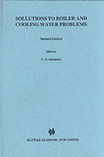 Cover image for Solutions To Boiler and Cooling Water Problems