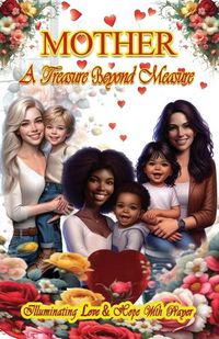 Cover image for Mother a Treasure Beyond Measure