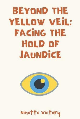 Cover image for Beyond the Yellow Veil