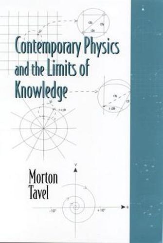 Cover image for Contemporary Physics and the Limits of Knowledge