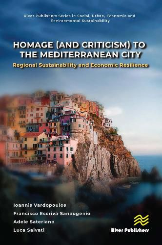 Cover image for Homage (and Criticism) to the Mediterranean City