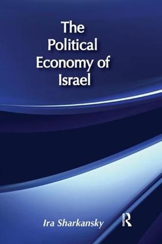 Cover image for The Political Economy of Israel