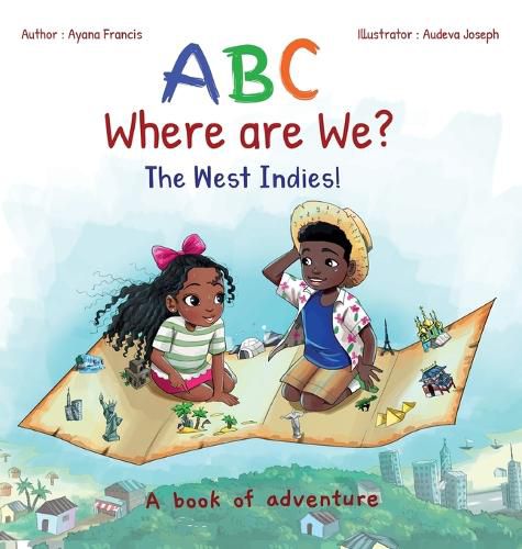 Cover image for ABC Where are We? The West Indies!