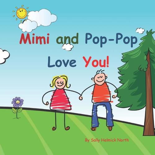 Mimi and Pop-Pop Love You!: Young couple
