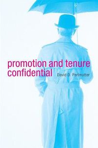 Cover image for Promotion and Tenure Confidential
