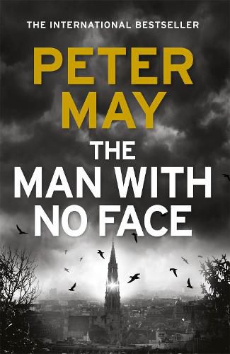 Cover image for The Man With No Face: A powerful and prescient crime thriller from the author of The Lewis Trilogy