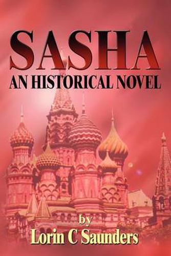 Cover image for Sasha: An Historical Novel