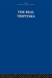 Cover image for The Real Tripitaka: And Other Pieces