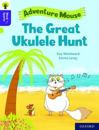 Cover image for Oxford Reading Tree Word Sparks: Level 11: The Great Ukulele Hunt