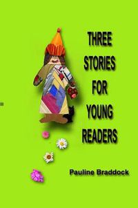 Cover image for Three Stories for Young Readers